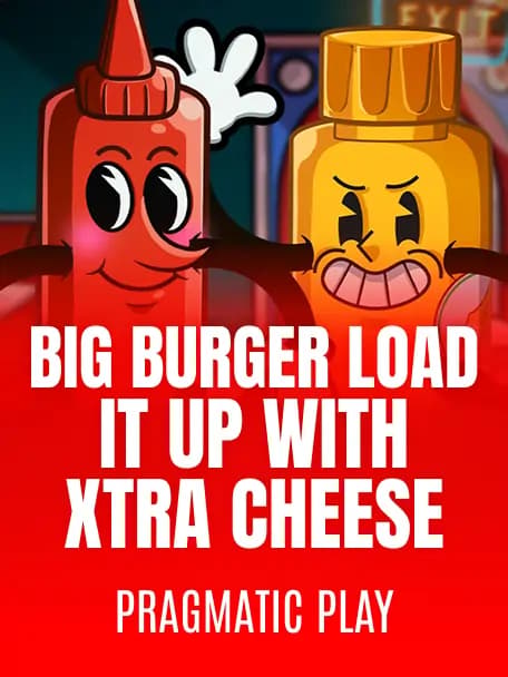 Big Burger Load it up with Xtra cheese slot demo